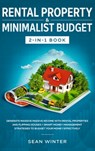 Rental Property and Minimalist Budget 2-in-1 Book - Sean Winter - 9781648660221