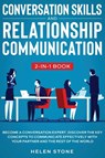 Conversation Skills and Relationship Communication 2-in-1 Book - Helen Stone - 9781648661068
