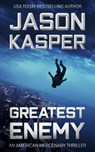 Greatest Enemy - Jason Kasper - 9781648754845