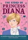 The Story of Princess Diana - Jenna Grodzicki - 9781648764448