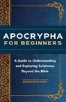 Apocrypha for Beginners - Brandon W. Hawk - 9781648766275