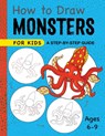 How to Draw Monsters for Kids - Rockridge Press - 9781648766343