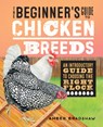 BEGINNERS GT CHICKEN BREEDS - Amber Bradshaw - 9781648766756