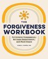 WORKBK # FORGIVENESS WORKBK - Ilene S. Cohen - 9781648769245