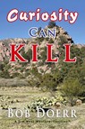 Curiosity Can Kill - Bob Doerr - 9781648833403