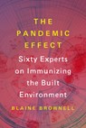 The Pandemic Effect - Blaine Brownell - 9781648961649