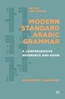 Modern Standard Arabic Grammar, Revised and Updated - Mohammad T. Alhawary - 9781649034038