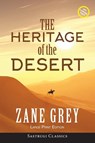 The Heritage of the Desert (ANNOTATED, LARGE PRINT) - Zane Grey - 9781649220264
