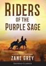 Riders of the Purple Sage (Annotated) LARGE PRINT - Zane Grey - 9781649220318