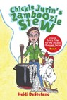 Chickie Jurin's Zamboozie Stew - Heidi DeStefano - 9781649222534