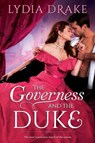 The Governess and the Duke - Lydia Drake - 9781649374981