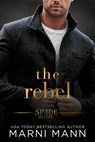 The Rebel - Marni Mann - 9781649377388