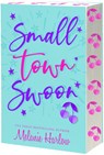 Small Town Swoon - Melanie Harlow - 9781649378989