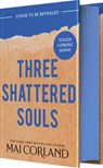 Three Shattered Souls - Mai Corland - 9781649379153