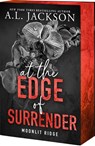At the Edge of Surrender - A L Jackson - 9781649379252
