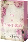 In a Heartbeat - Laura Pavlov - 9781649379771