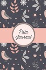 Pain Journal - Amy Newton - 9781649441560