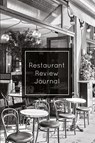 Restaurant Review Journal - Amy Newton - 9781649442352
