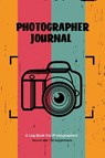 Photographer Journal - Amy Newton - 9781649442529