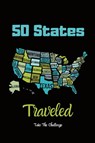 50 States Traveled Journal - Amy Newton - 9781649442567