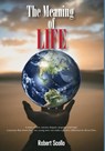 The Meaning of Life - Robert Scollo - 9781649453716