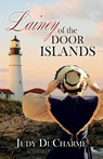 Lainey of the Door Islands - Judy DuCharme - 9781649600028