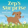 Zep's Surprise - Randy Gauger - 9781649604064