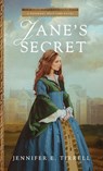 Jane's Secret - Jennifer E. Tirrell - 9781649607409