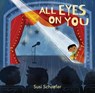 All Eyes on You - Susi Schaefer - 9781649632807