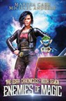 Enemies of Magic - Michael Anderle ; Martha Carr - 9781649710666