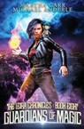 Guardians of Magic - Michael Anderle ; Martha Carr - 9781649710840