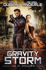 Gravity Storm - Tom Dublin ; Michael Anderle ; Craig Martelle - 9781649717290