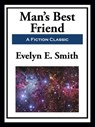 Man's Best Friend - Evelyn E. Smith - 9781649741561