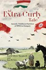 An Extra Curly Tale - David Allyne Shepherd ; Rox M. Ven - 9781649798923