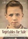 Vegetables for Sale - Michael Barber - 9781649901217