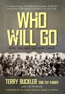 Who Will Go - Terry Buckler ; Cliff Westbrook - 9781649901514