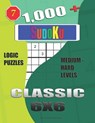 1,000 + Sudoku Classic 6x6: Logic puzzles medium - hard levels - Basford Holmes - 9781650795584