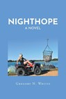 Nighthope - Gregory N Whitis - 9781662424045