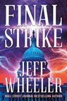 Final Strike - Jeff Wheeler - 9781662505591