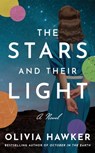 The Stars and Their Light - Olivia Hawker - 9781662511059
