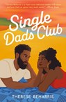 Single Dads Club - Therese Beharrie - 9781662511783