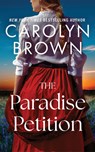 The Paradise Petition - Carolyn Brown - 9781662514371