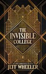 The Invisible College - Jeff Wheeler - 9781662521867