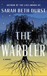 The Warbler - Sarah Beth Durst - 9781662524110