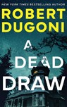 A Dead Draw - Robert Dugoni - 9781662524738