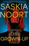 The Grown-Up - Saskia Noort - 9781662525339
