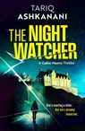 The Night Watcher - Tariq Ashkanani - 9781662528019