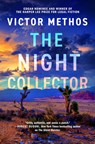 The Night Collector - Victor Methos - 9781662528415