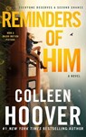 Reminders of Him - Colleen Hoover - 9781662536120