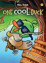 One Cool Duck #1: King of Cool - Mike Petrik - 9781662640186